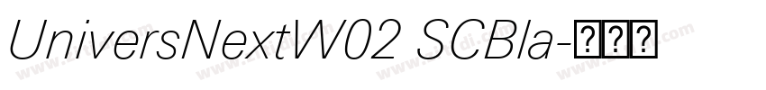 UniversNextW02 SCBla字体转换 UniversNextW02 SCBla字体转换